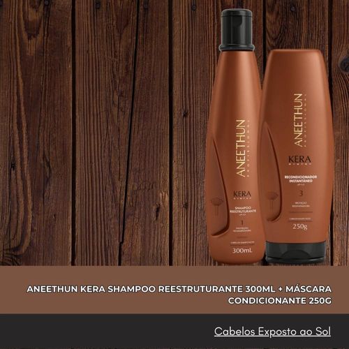 Aneethun Kera Shampoo Reestruturante 300ml + Máscara Condicionante 250g