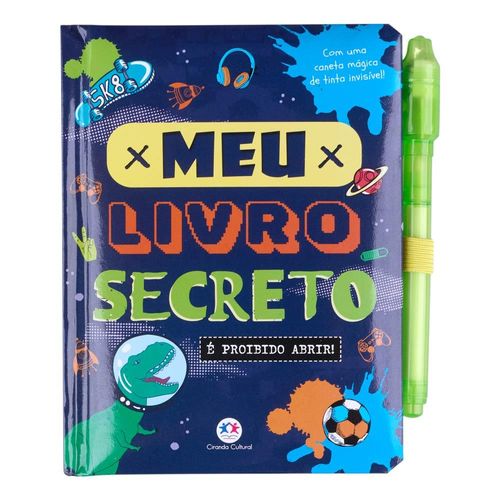 Meu Livro Secreto É Proibido Abrir! Ciranda Cultural 14552